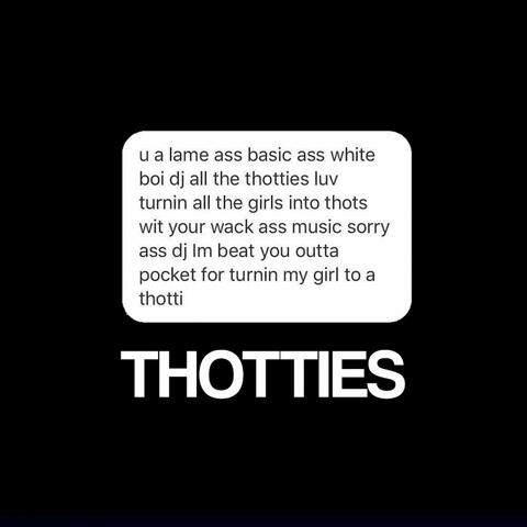 Thotties (feat. Blake Webber)
