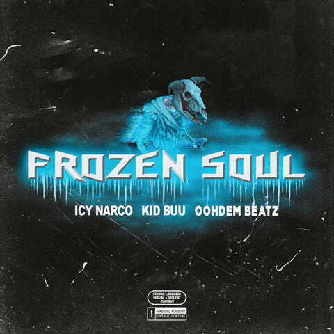 Frozen Soul (feat. Icy Narco)