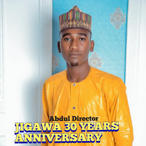 Jigawa 30 Years Anniversary