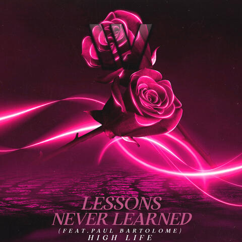 Lessons Never Learned (feat. Paul Bartolome)