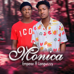 Monica (feat. Longwizzy)