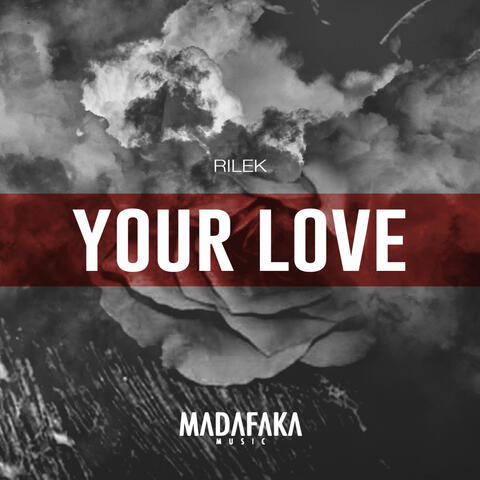 Your Love