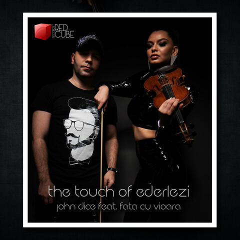 The Touch Of Ederlezi (feat. Fata cu Vioara)