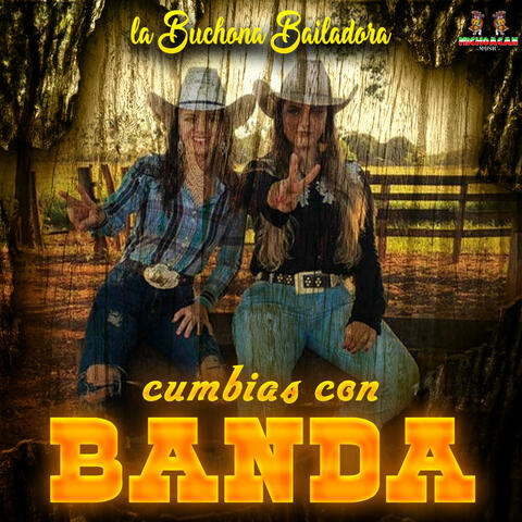 La Buchona Bailadora
