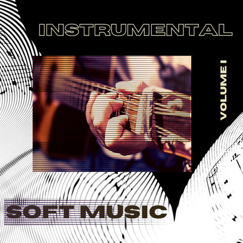 Instrumental Soft Music Playing, Vol. 1