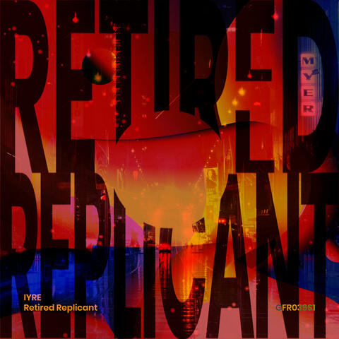 Retired Replicant