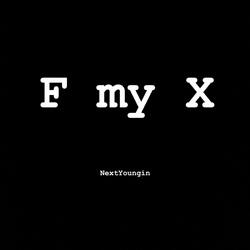 F My X