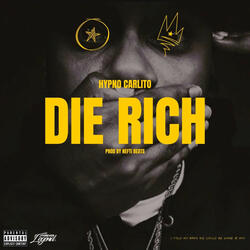 Die Rich