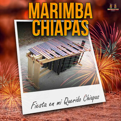 Fiesta En Mi Querido Chiapas