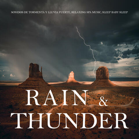 Rain and Thunder Sounds