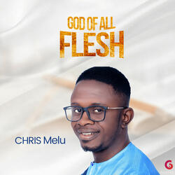 God Of All Flesh