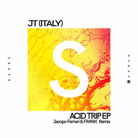 Acid Trip EP