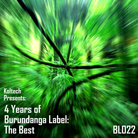 4 Years of Burundanga Label: The Best