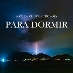 Som de Chuva e Trovões Para Dormir, Pt. 34