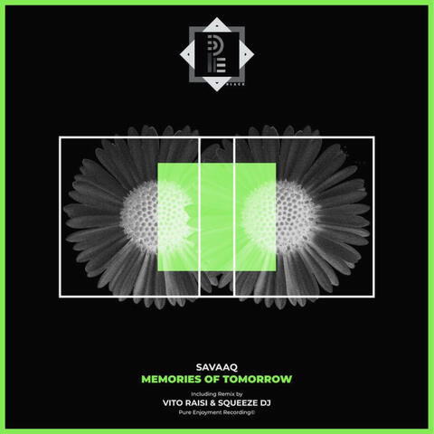 Memories Of Tomorrow (incl. Vito Raisi, Squeeze Dj Remix)