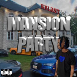 Mansion Party