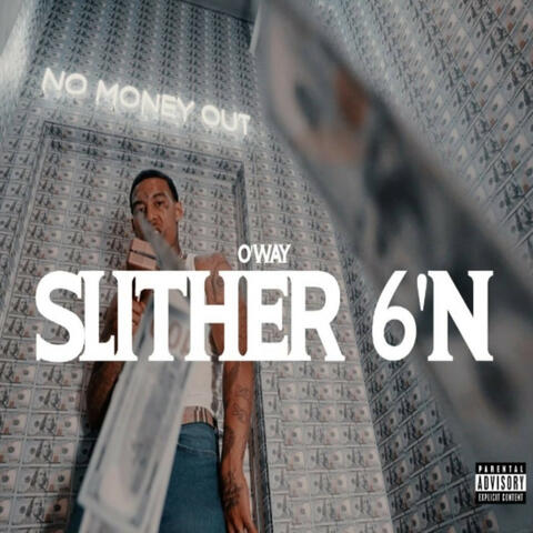 Slither 6'N