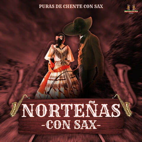 Puras De Chente Con Sax