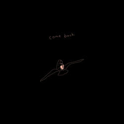 Come Back