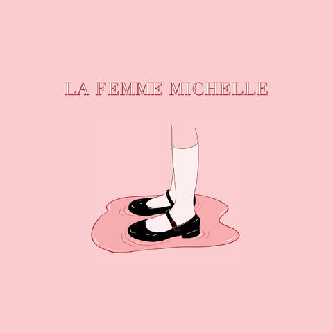 La Femme Michelle