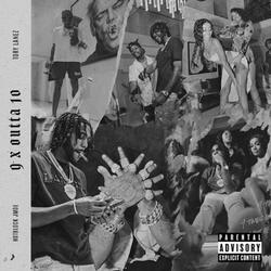 9 X OUTTA 10 (feat. Tory Lanez)