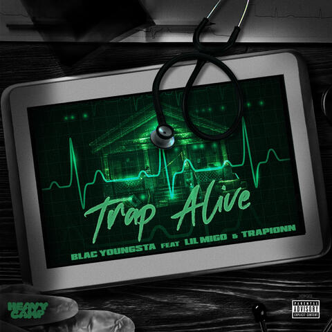 Trap Alive (feat. Lil Migo, Trapionn)