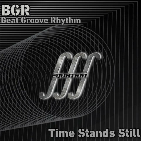 Time Stands Still EP