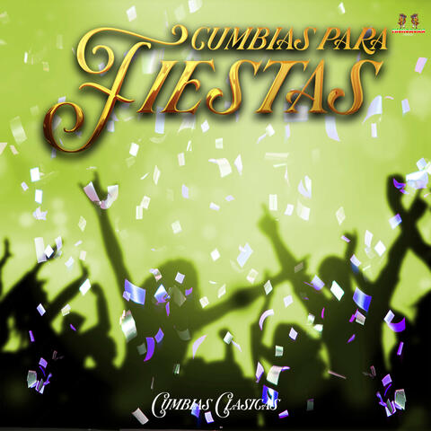 Cumbias Para Fiestas