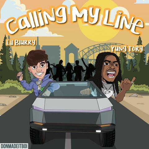 Calling My Line