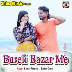 Bareli Bazar Me