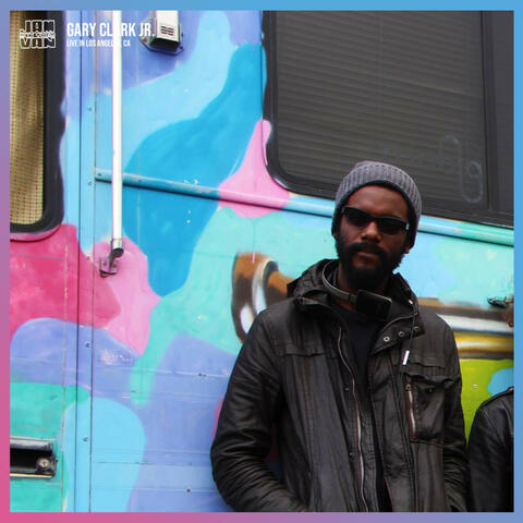 Jam in the Van - Gary Clark Jr. (Live Session, Los Angeles, CA, 2014)