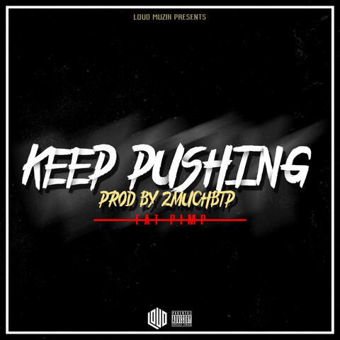 Keep Pushing