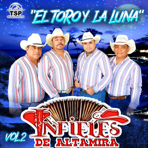 El Toro Y La Luna Vol. 2