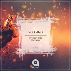Volcano (feat. ADN)