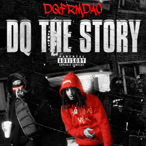 DQ THE STORY