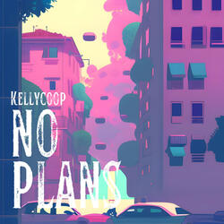 No Plans