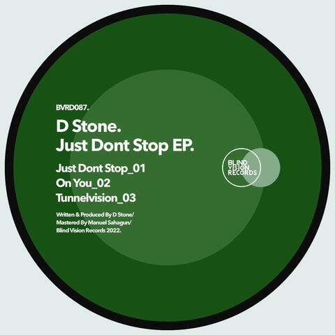 Just dont stop EP