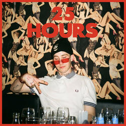 25 Hours