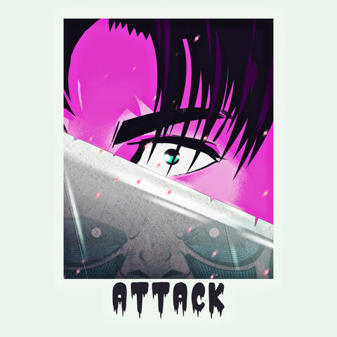Attack
