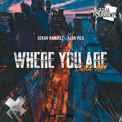 Where You Are