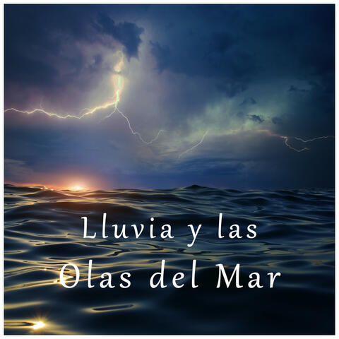 Lluvia y las Olas del Mar