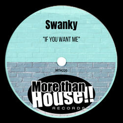 If You Want Me