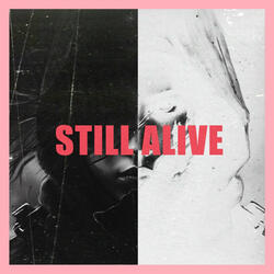 Still Alive