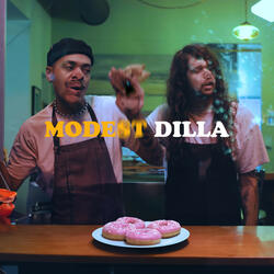 Modest Dilla