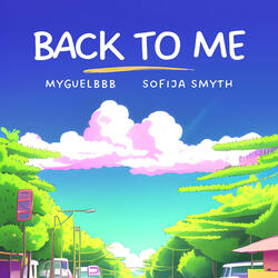 BACK TO ME (feat. Sofija Smyth)