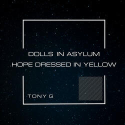 Hope Dressed In Yellow