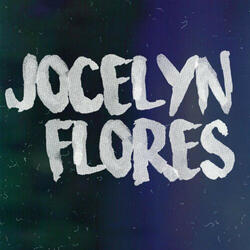 Jocelyn Flores