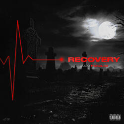 Recovery