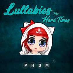 Lullabies For Hard Times