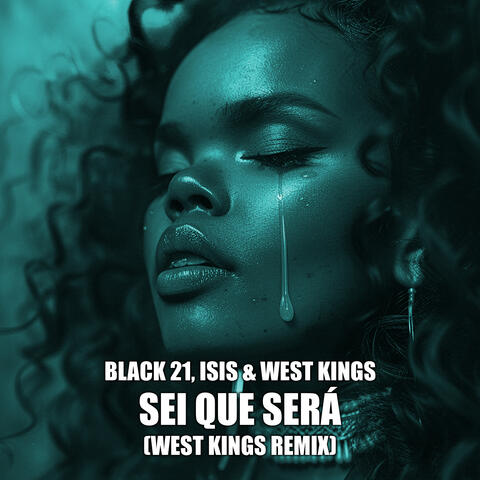 Sei Que Será (West Kings Remix)